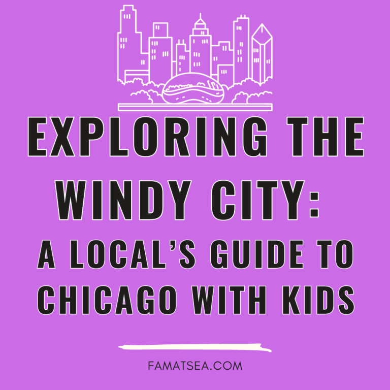 Exploring the Windy City: A Local’s Guide to Chicago with Kids